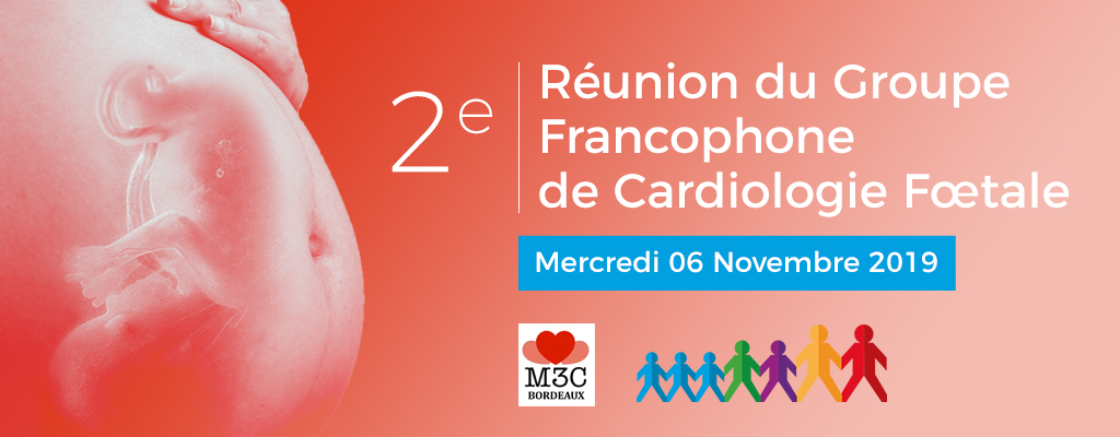 2ème rencontre francophone de groupe de Cardiologie Fœtale